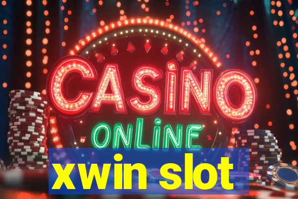 xwin slot